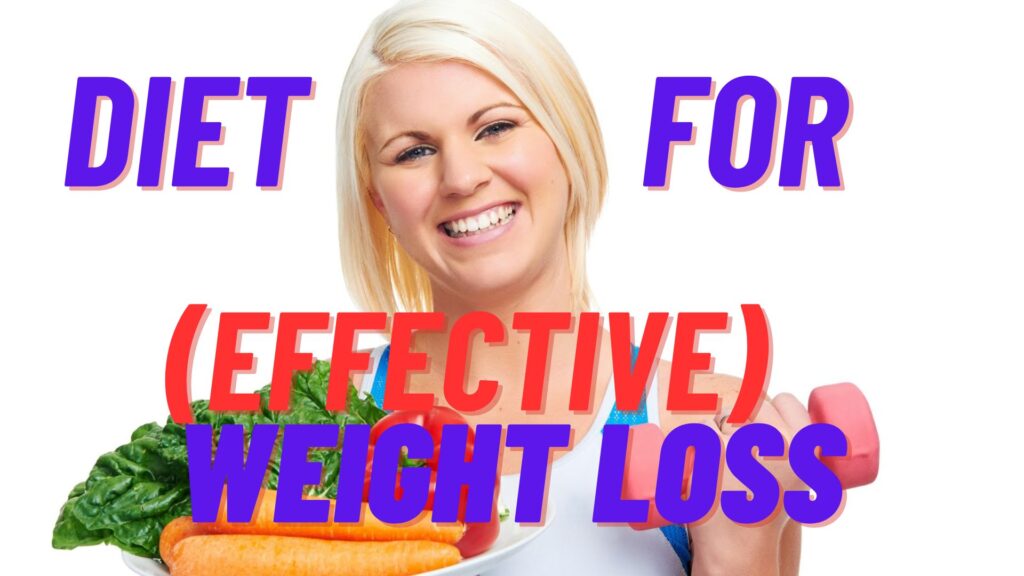 Diet for Weight Loss